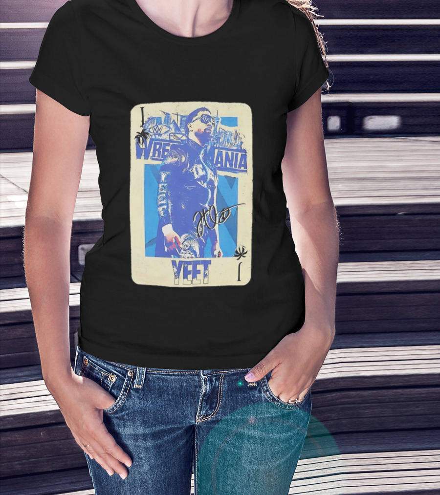 WWE Jey Uso WrestleMania Card Yeet Playing Card T-Shirt