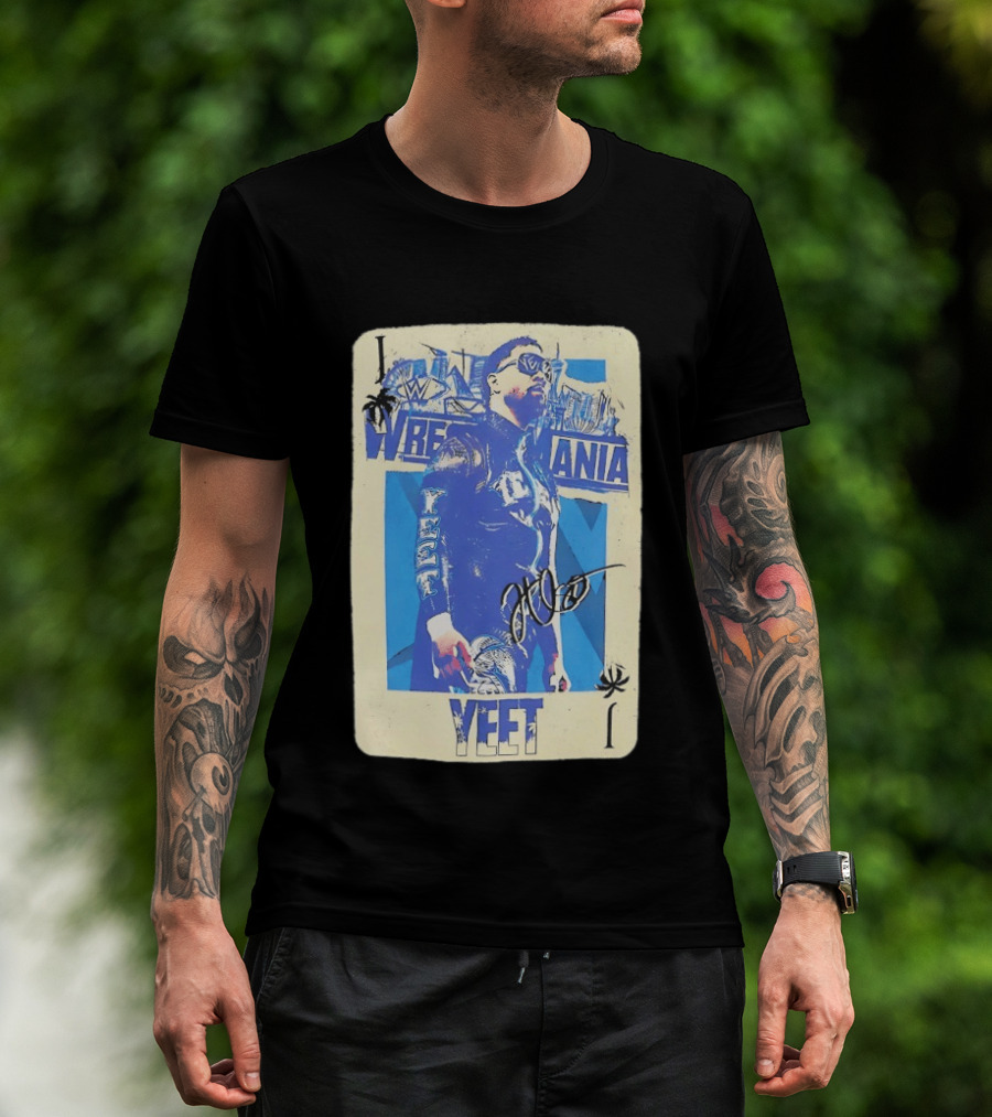 WWE Jey Uso WrestleMania Card Yeet Playing Card T-Shirt