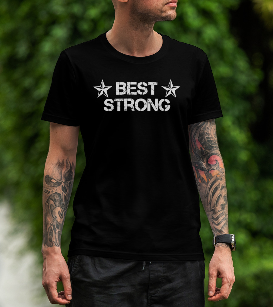 BEST STRONG Stars Bold Text Image T-Shirt