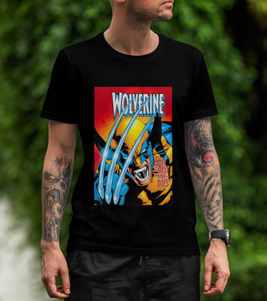 Wolverine Still The Best At What He Does Comic Style Claws Action T-Shirt