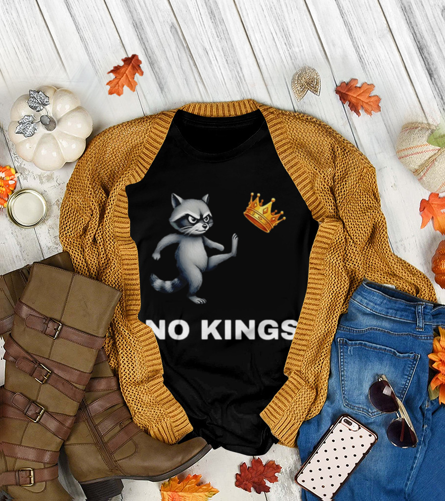Raccoon Kicking Crown No Kings in America T-Shirt