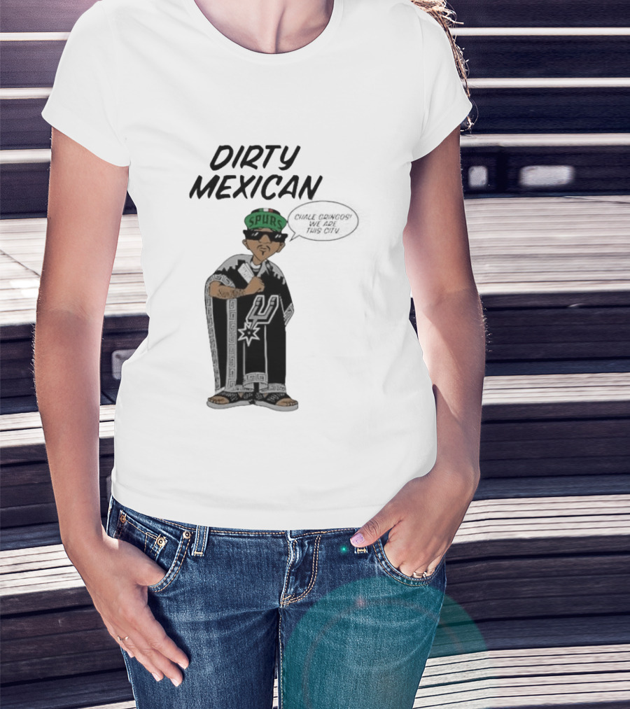 Dirty Mexican Spurs San Antonio Poncho T-Shirt
