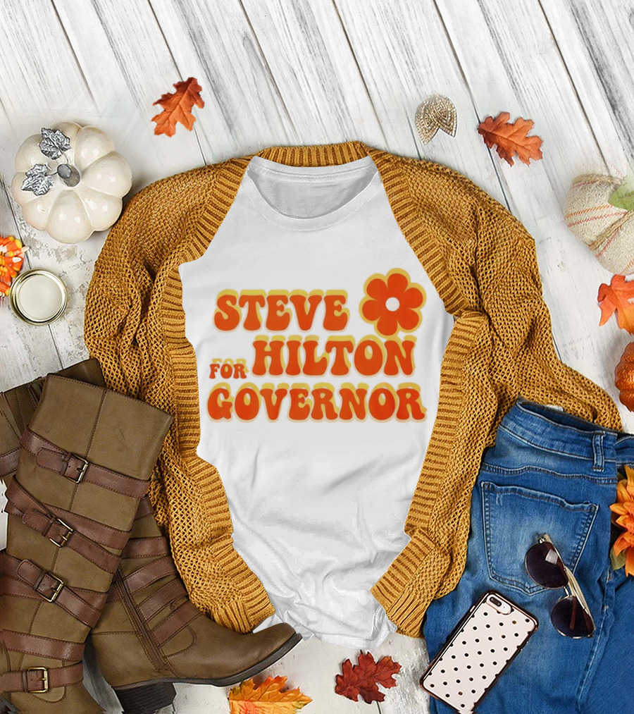 Steve Hilton for Governor Flower Power T-Shirt