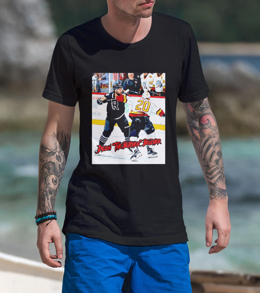 Dillon The Butcher Boucher Rockford IceHogs Hockey Fight Scene T-Shirt