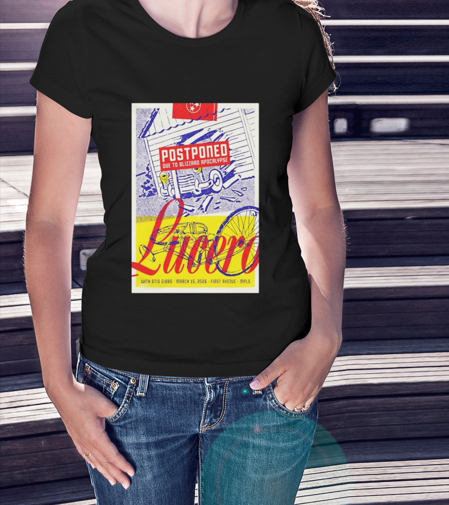 Lucero Postponed Due To Blizzard Apocalypse With Otis Gibbs March 15 2026 First Avenue MPLS T-Shirt