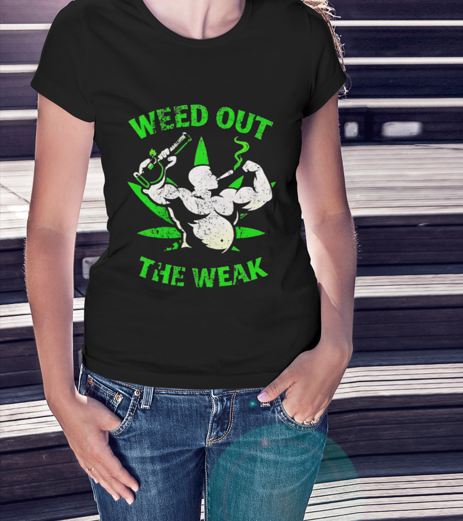 Weed Out The Weak Smoking Muscle Cannabis Leaf T-Shirt