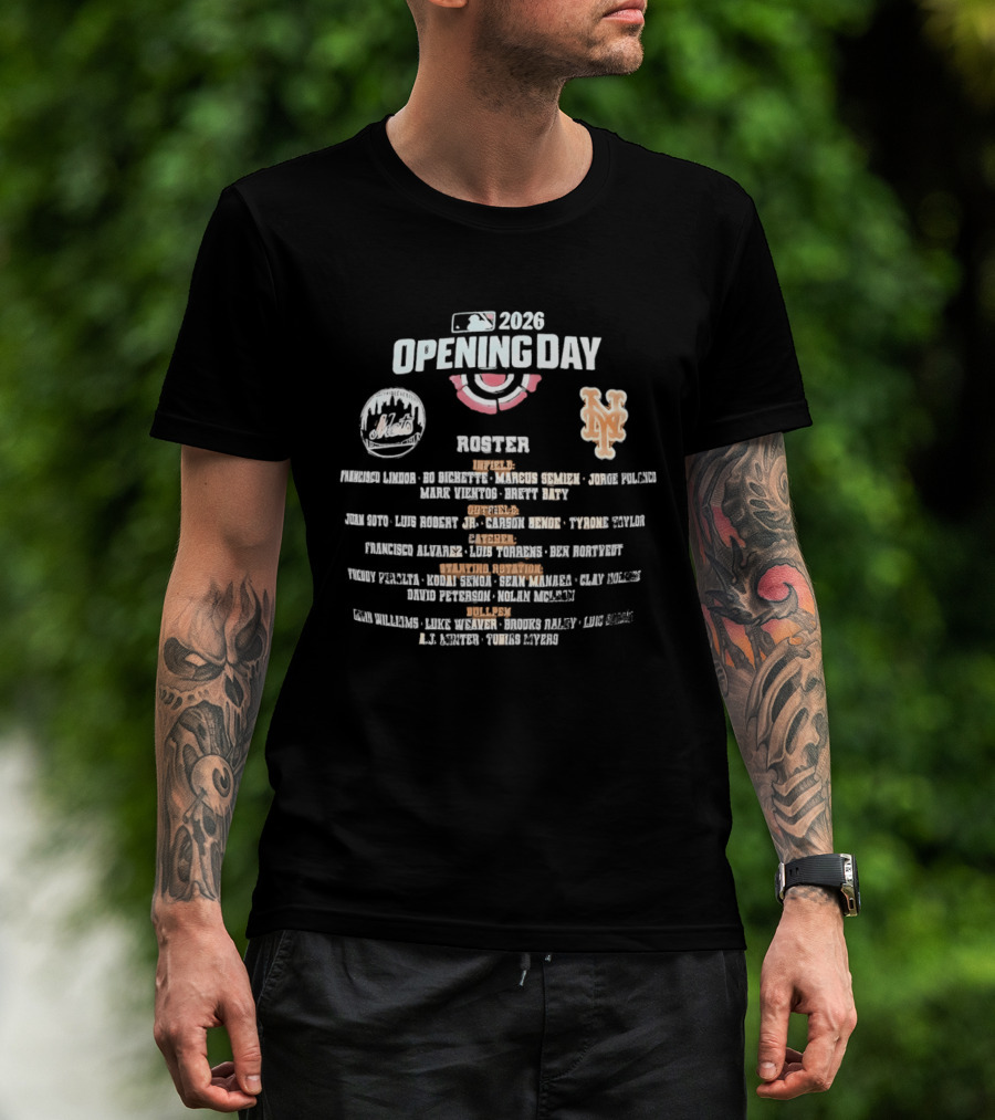 MLB 2026 Opening Day New York Mets Roster Players And Positions T-Shirt