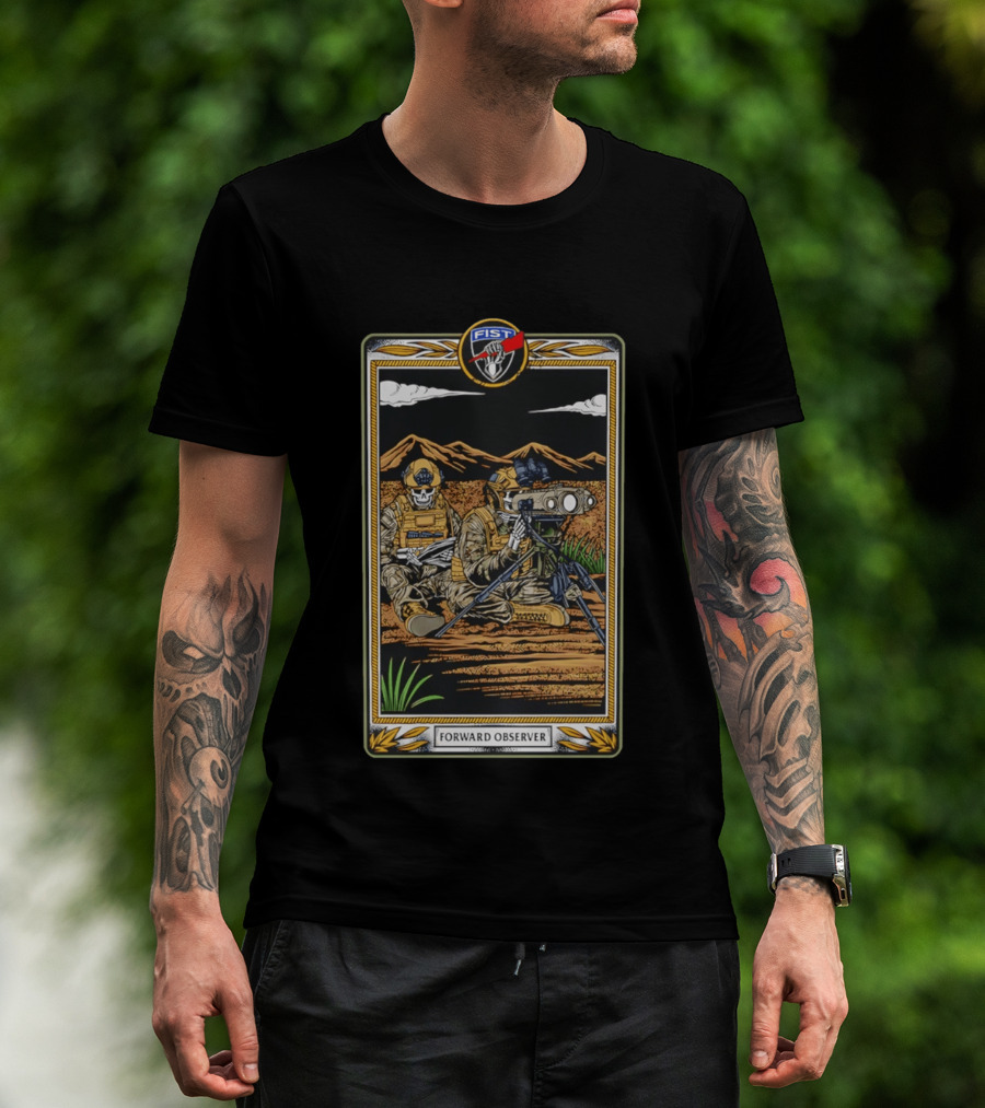 Forward Observer Tactical Card FIST Unit Military T-Shirt