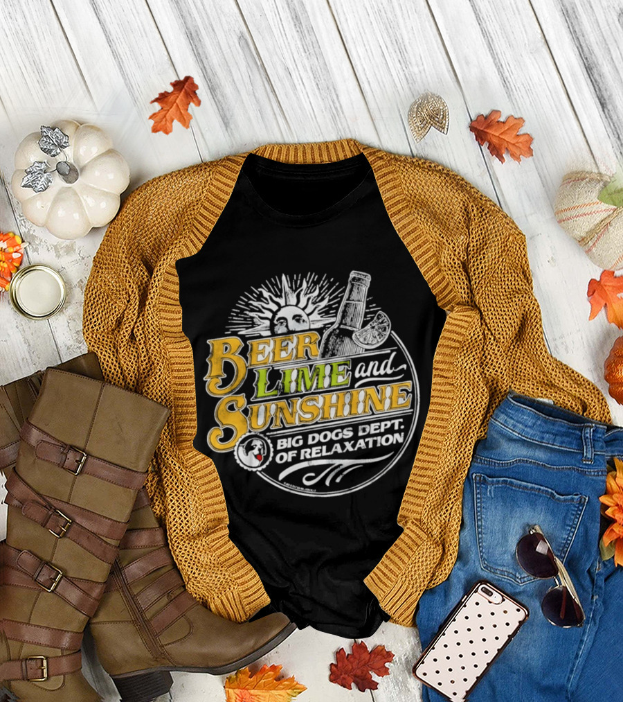 Beer Lime and Sunshine Big Dogs Dept of Relaxation Sunburst and Drink T-Shirt