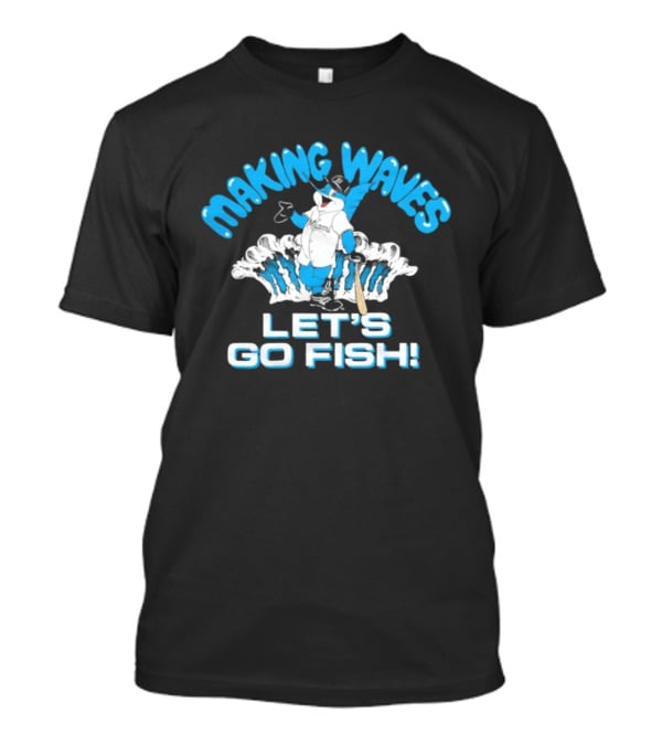 Making Waves Let's Go Fish Billy The Marlin Miami Marlins T-Shirt