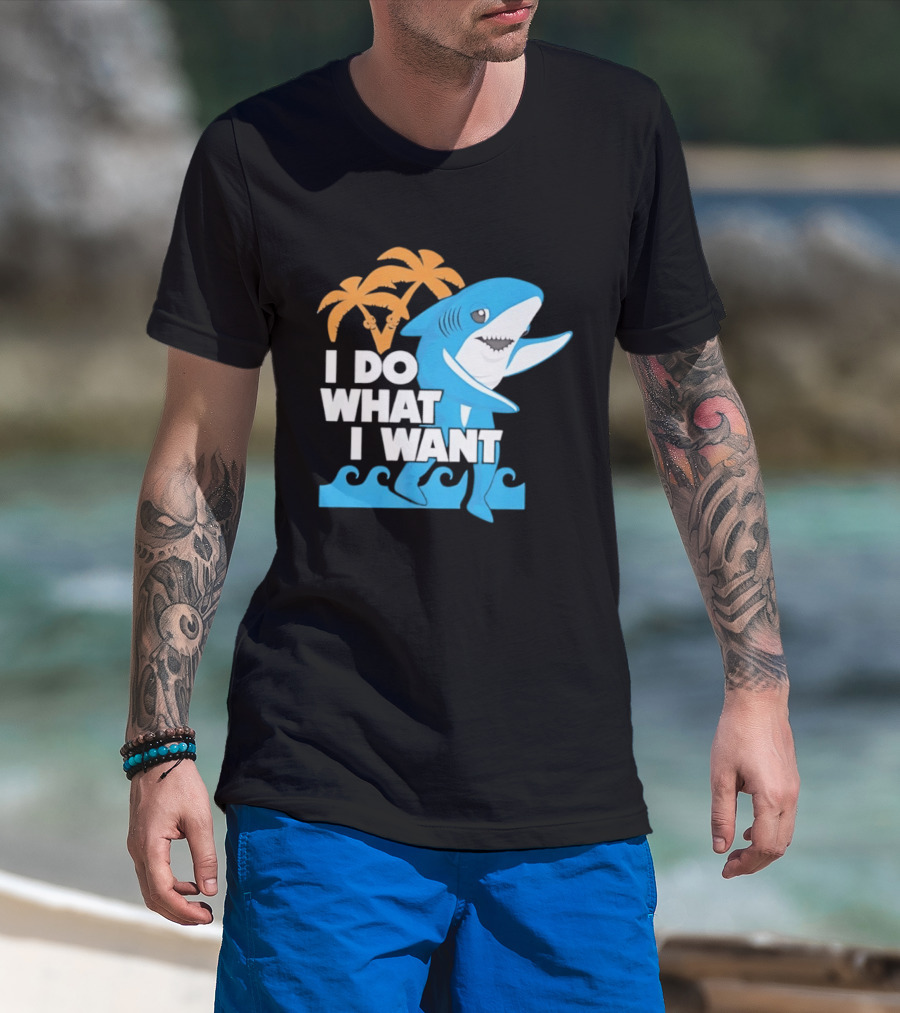 I Do What I Want Shark Palm Tree Sea Waves T-Shirt
