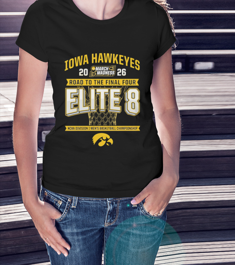 Iowa Hawkeyes 2026 March Madness Road To Final Four Elite 8 NCAA Men's Basketball Championship T-Shirt