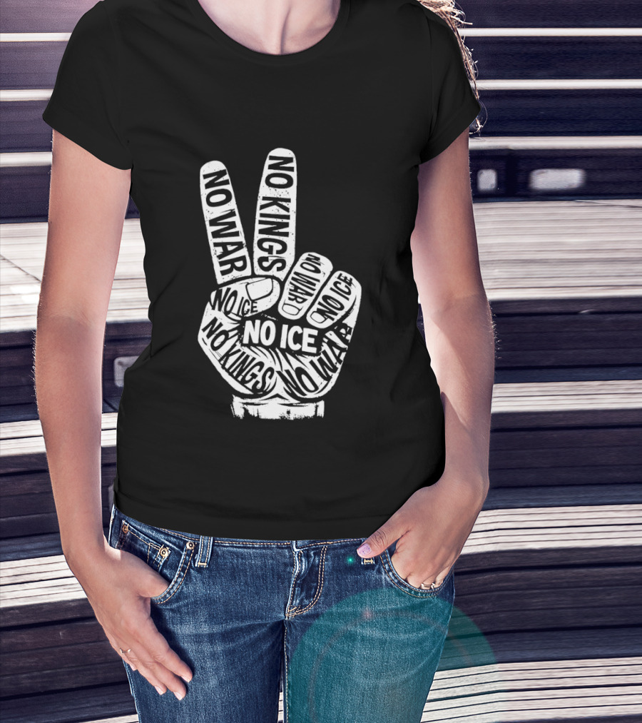 No War No Ice No Kings Peace Hand Sign T-Shirt