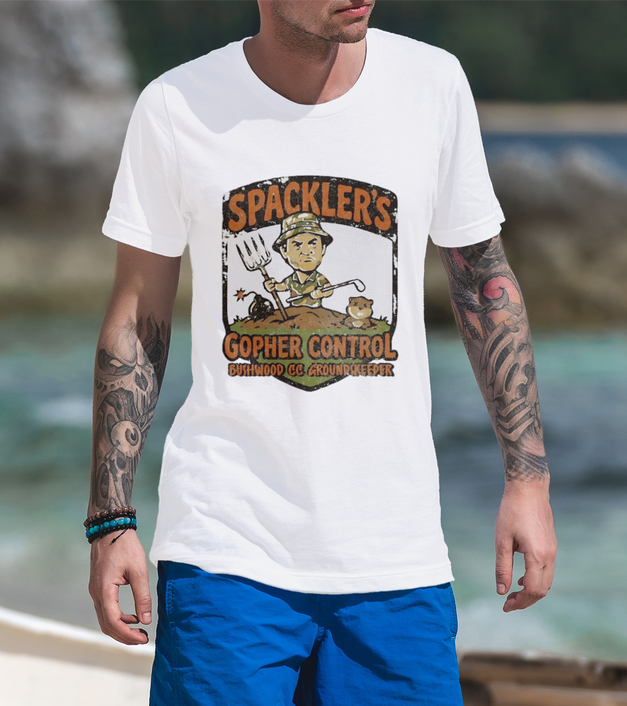 Spackler's Gopher Control Bushwood CC Groundkeeper T-Shirt