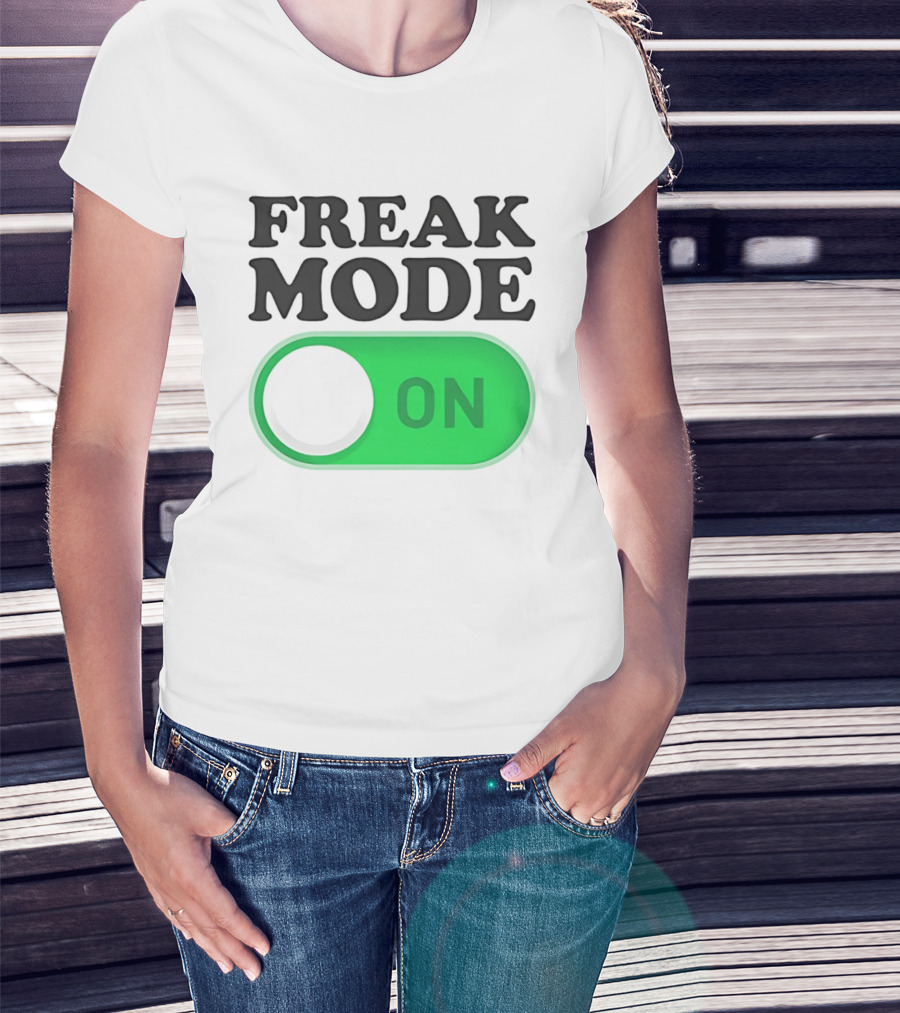 Freak Mode On Switch Button T-Shirt