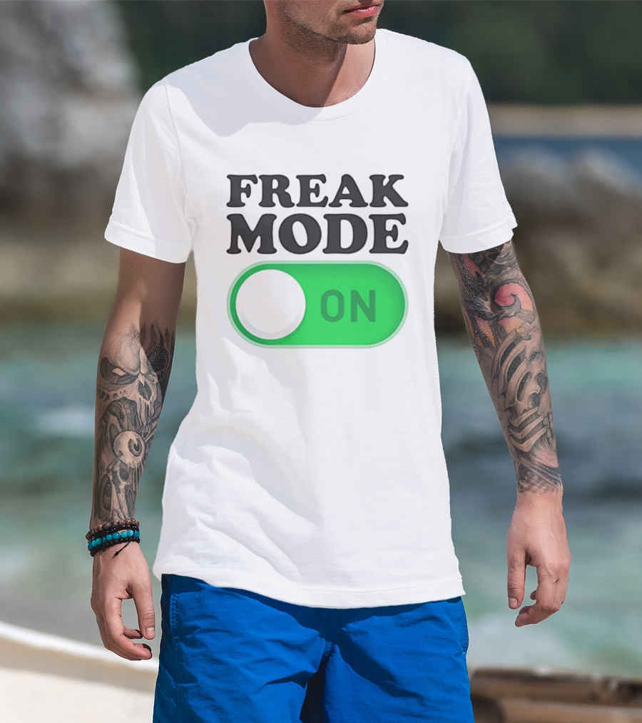 Freak Mode On Switch Button T-Shirt