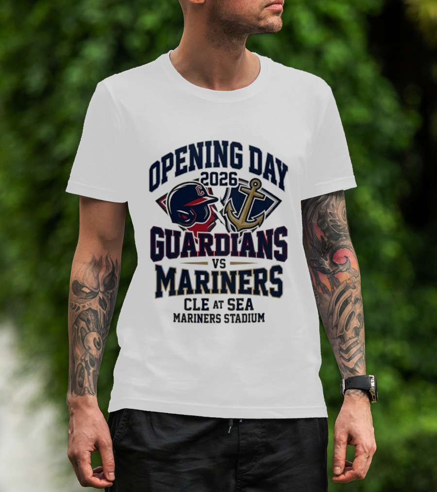 Opening Day 2026 Guardians Vs Mariners CLE At SEA Mariners Stadium T-Shirt
