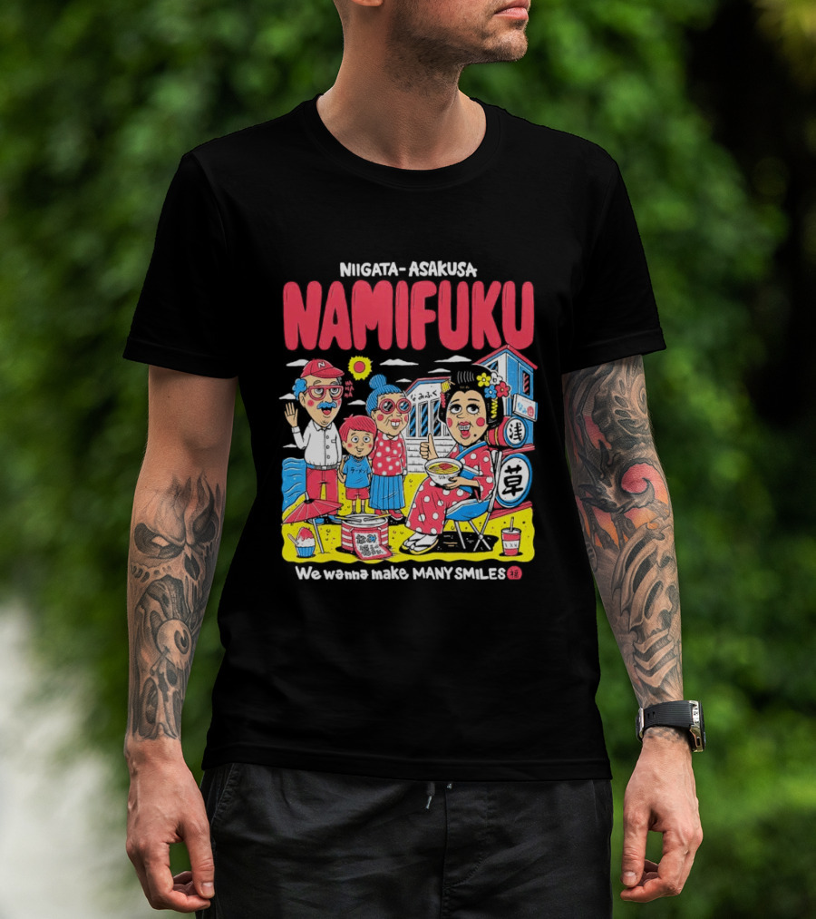 Niigata Asakusa Namifuku We Pursue Making Many Smiles T-Shirt