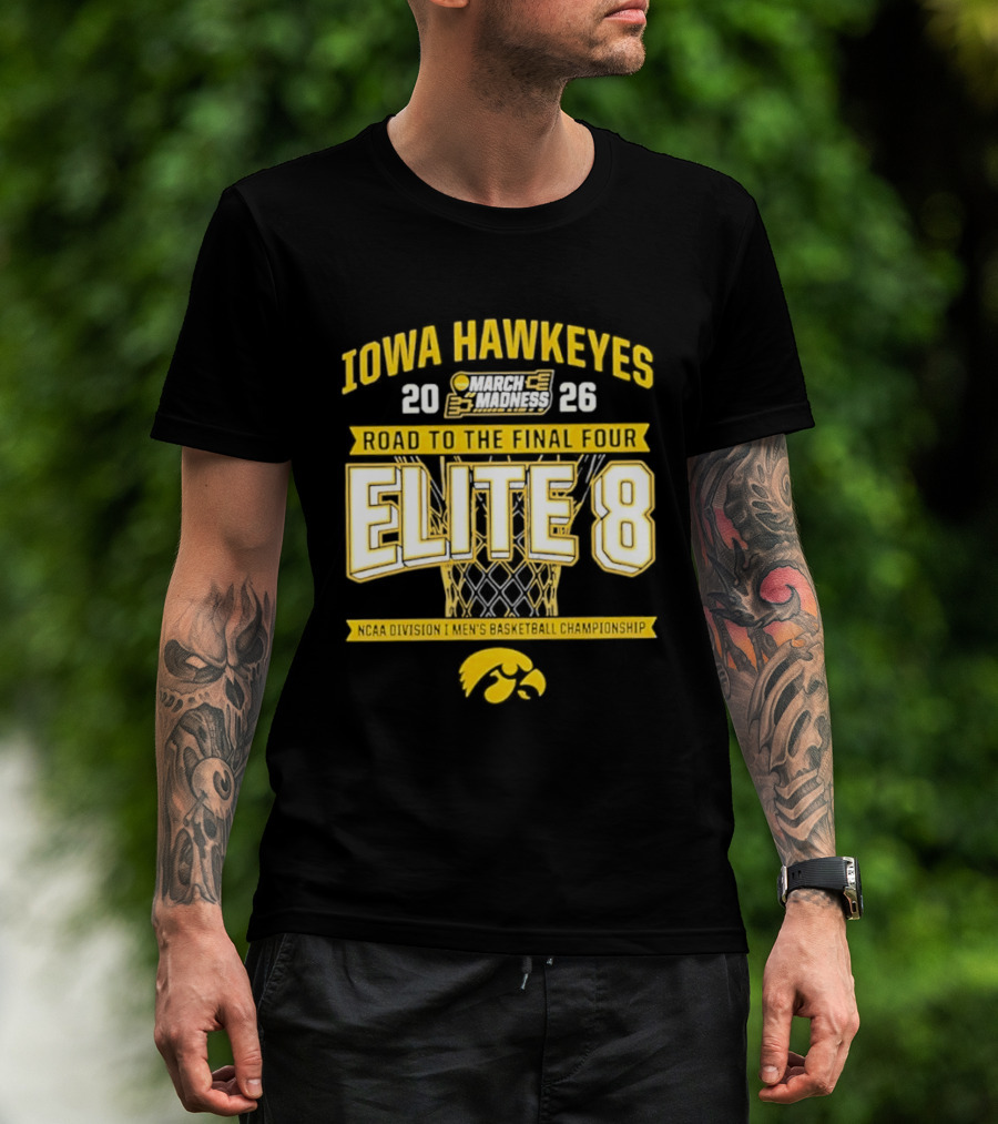 Iowa Hawkeyes 2026 Road To The Final Four Elite 8 NCAA Division I Men's Basketball Championship T-Shirt
