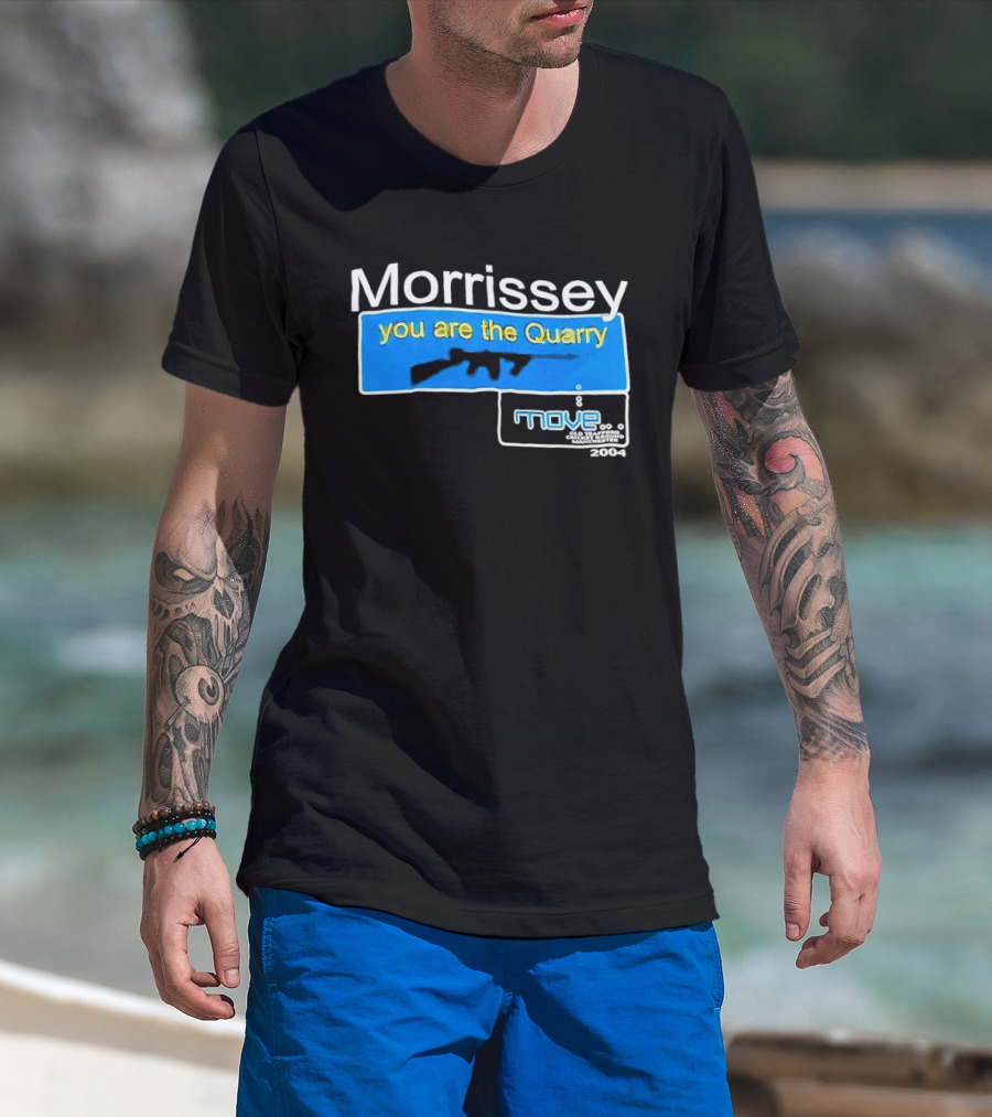 Morrissey You Are The Quarry Move T-Shirt