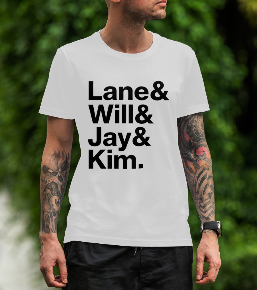 Lane Will Jay Kim T-Shirt