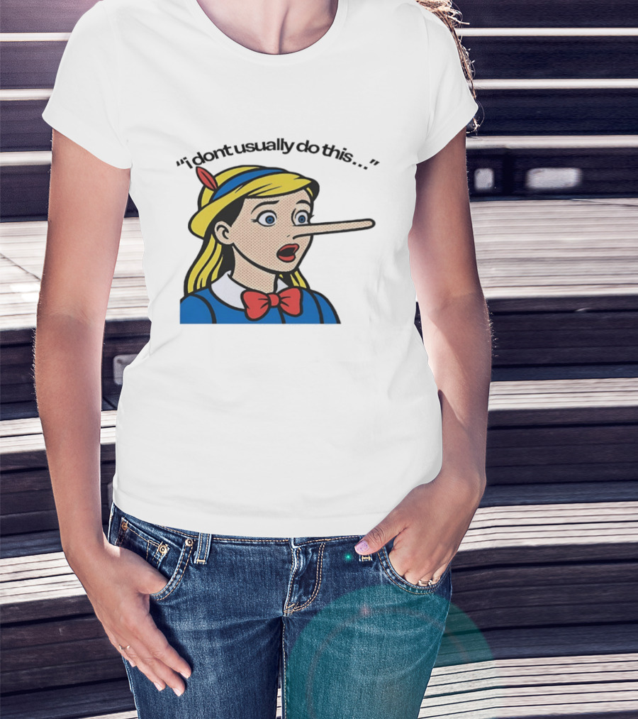 I Don't Usually Do This Cartoon Long Nosed T-Shirt