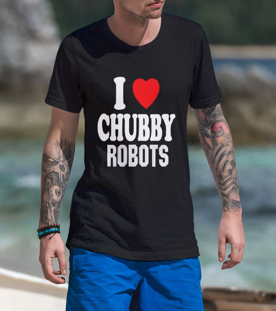 I Love Heart Chubby Robots T-Shirt