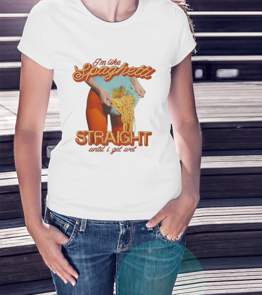 Spaghetti Straight Until I Get Wet Funny Meme T-Shirt