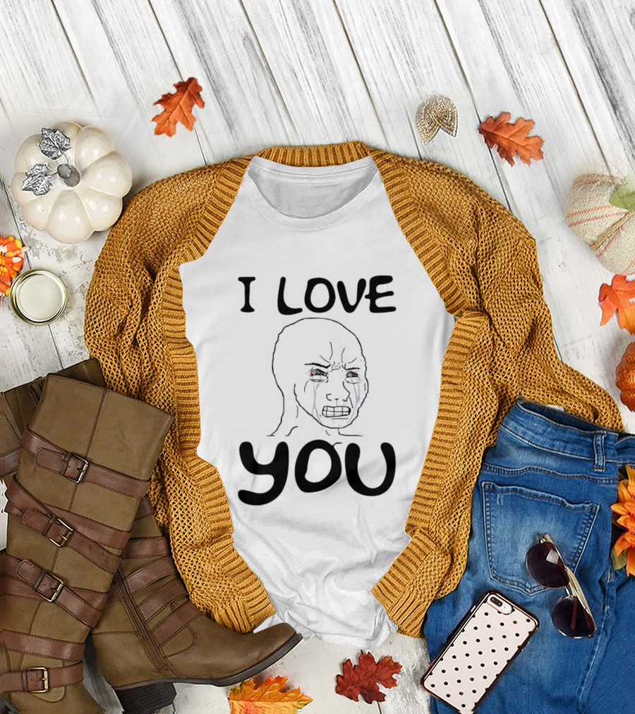 Wojak Crying I Love You Meme T-Shirt