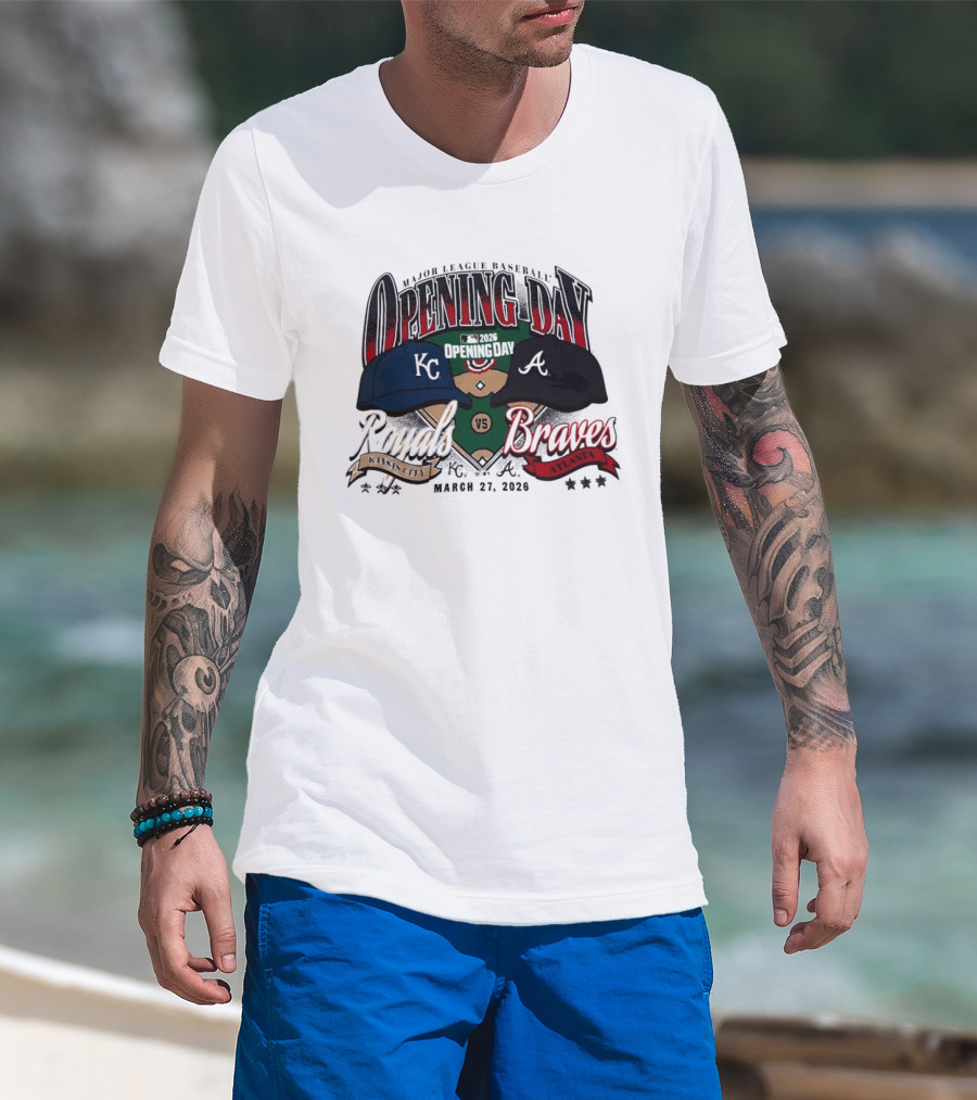 Kansas City Royals Vs Atlanta Braves Major League Baseball Opening Day March 27 2026 T-Shirt