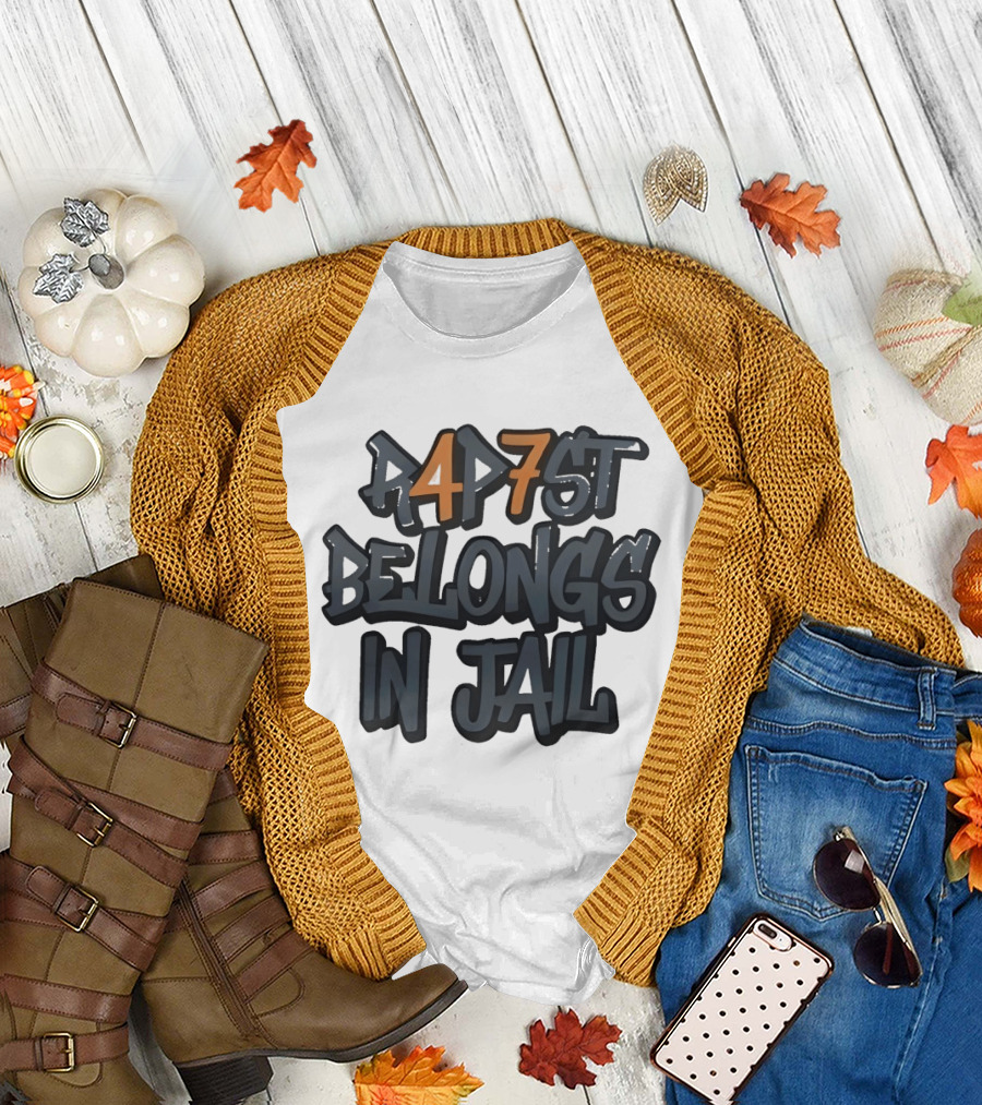 RAP7ST Belongs In Jail T-Shirt