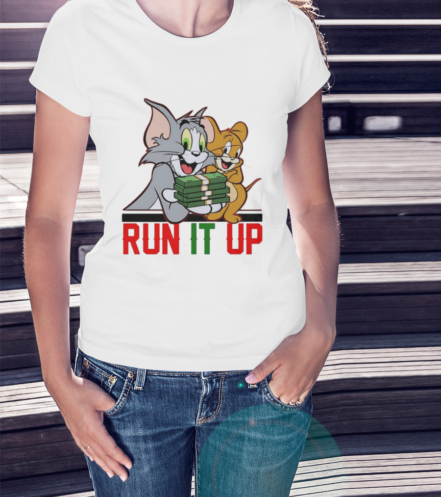 Tom And Jerry Holding Money Run It Up T-Shirt