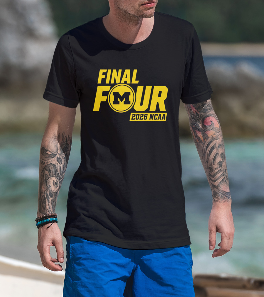 Michigan Wolverines Final Four 2026 NCAA Basketball March Madness T-Shirt
