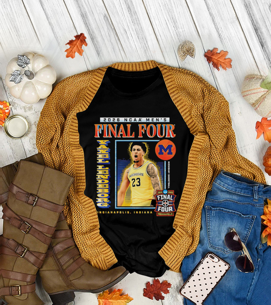 2026 NCAA Men's Final Four Yaxel Lendeborg Michigan Basketball Indianapolis Indiana T-Shirt