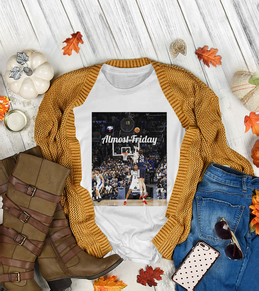 Almost Friday March Madness Basketball Buzzer Beater 2026 T-Shirt