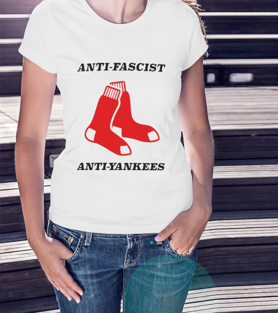Anti Fascist Anti Yankees Red Socks T-Shirt