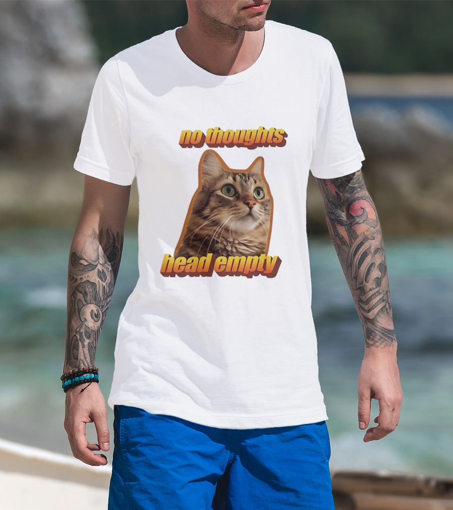 No Thoughts Head Empty Cat Meme Funny Humor T-Shirt