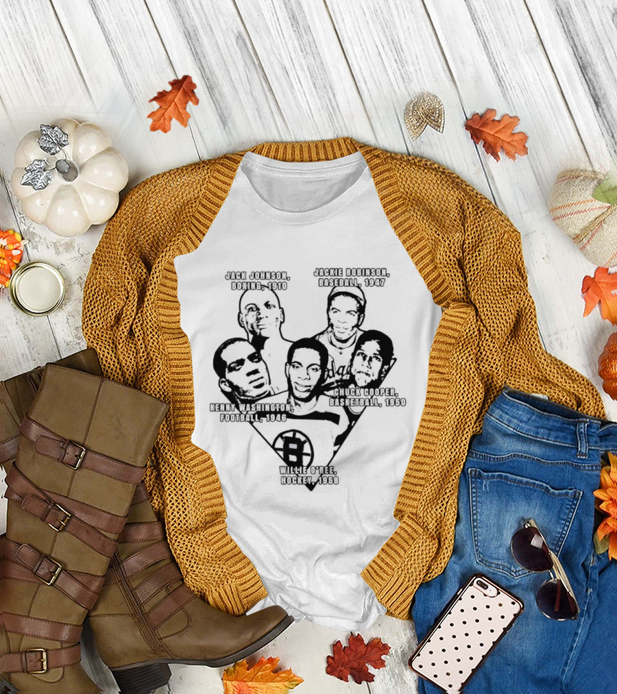 Jack Johnson Boxing 1910 Jackie Robinson Baseball 1947 Kenny Washington Football 1946 Chuck Cooper Basketball 1950 Willie O'ree Hockey 1958 T-Shirt