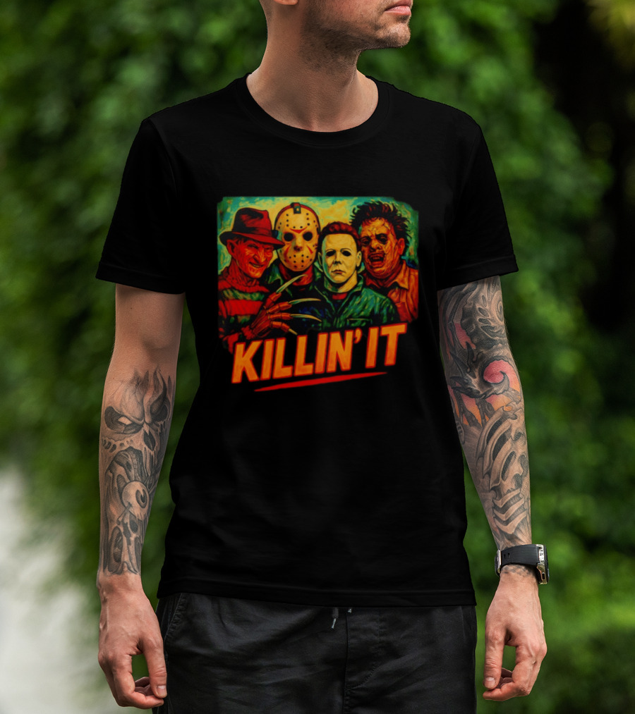 Killin' It Freddy Jason Michael Leatherface Horror Movie Characters T-Shirt