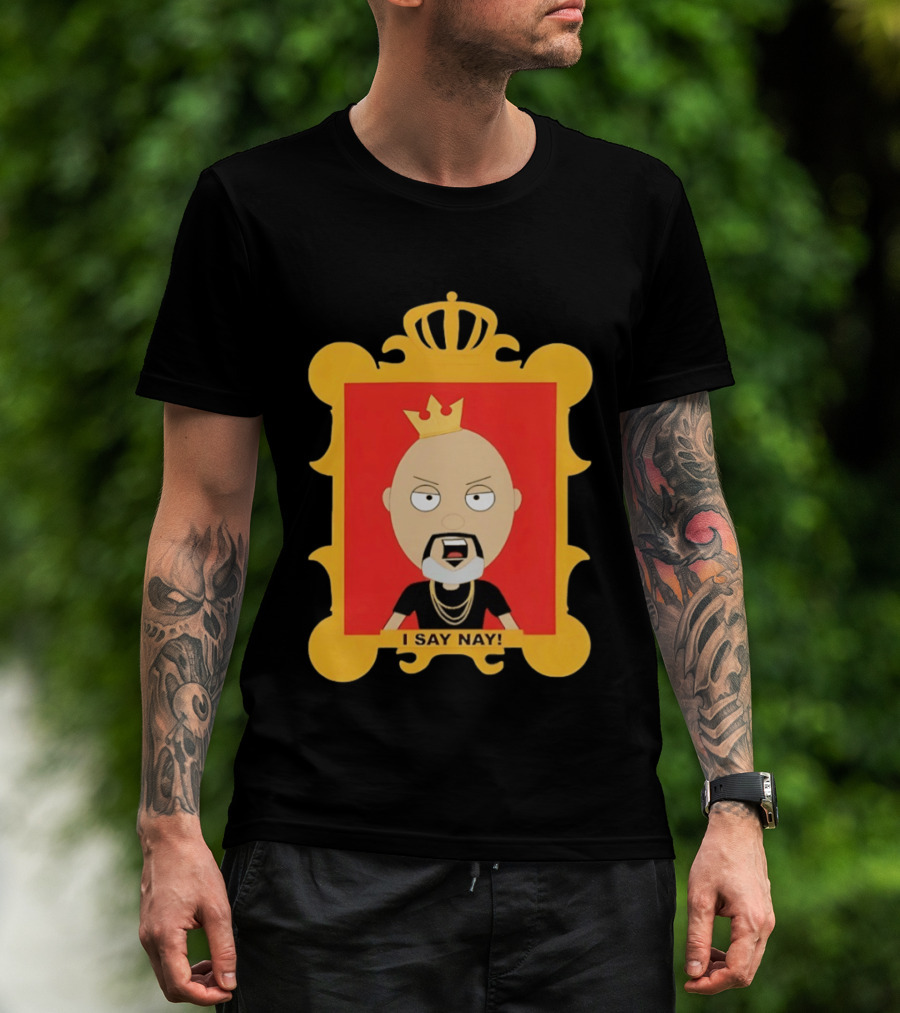 Sir Joseph I Say Nay Crowned Cartoon Character Framed Image T-Shirt