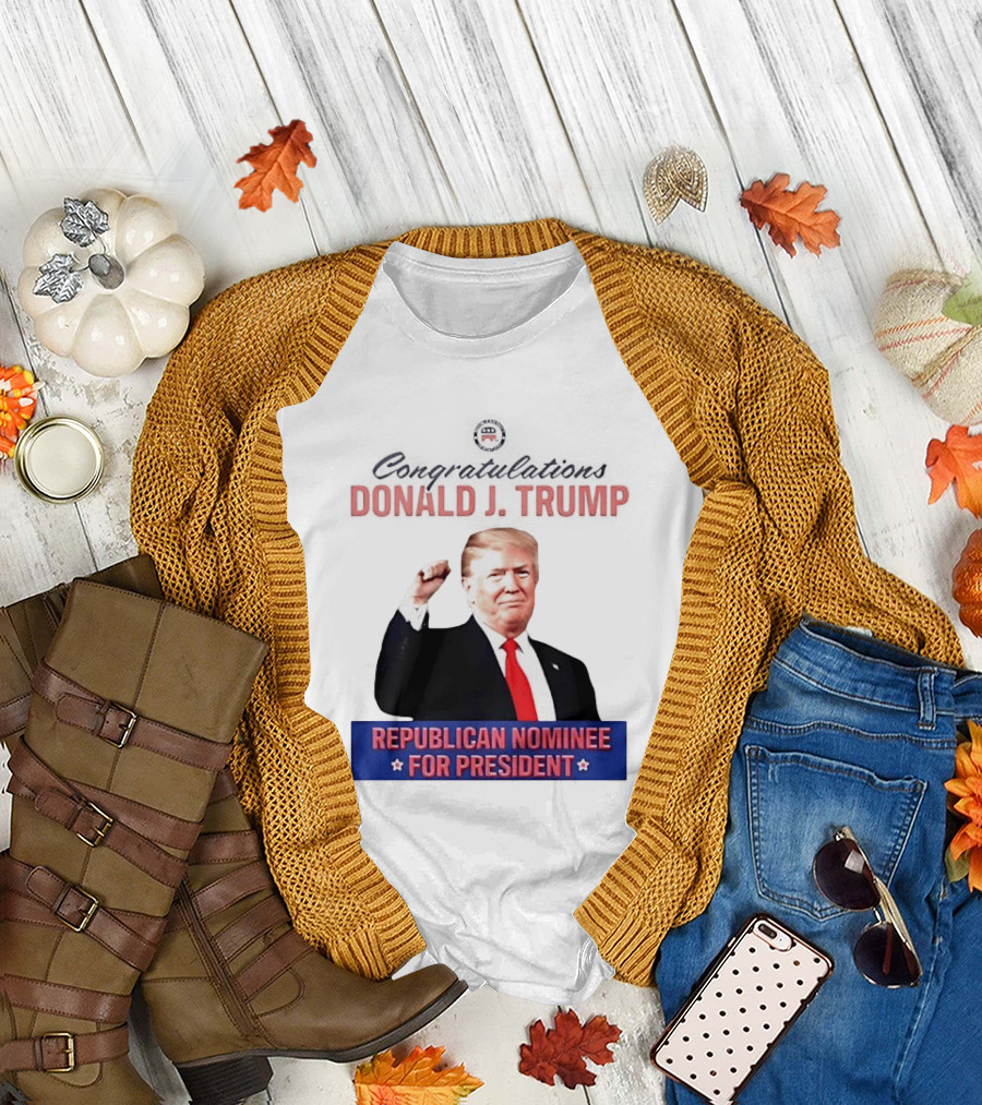 Donald J Trump Republican Nominee for President Conservatives T-Shirt