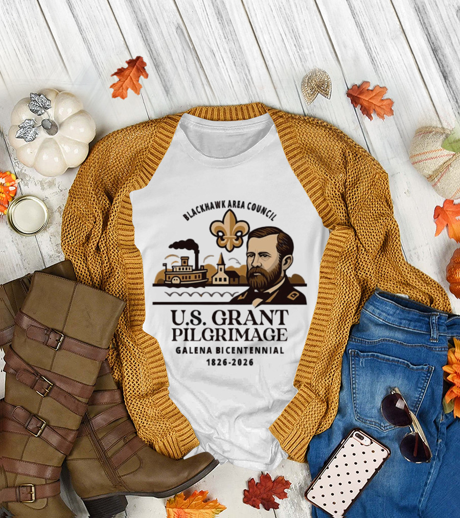 Blackhawk Area Council US Grant Pilgrimage Galena Bicentennial 1826 2026 T-Shirt