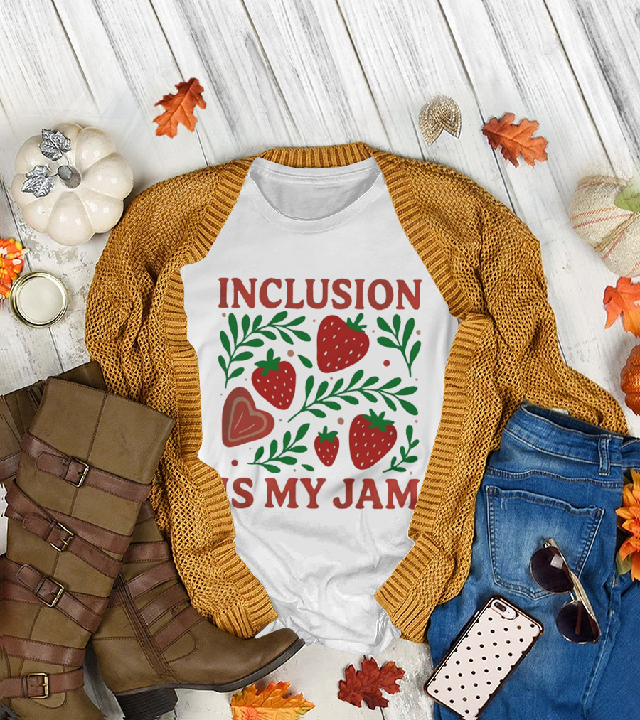 Inclusion Is My Jam Strawberry Heart and Leaf T-Shirt