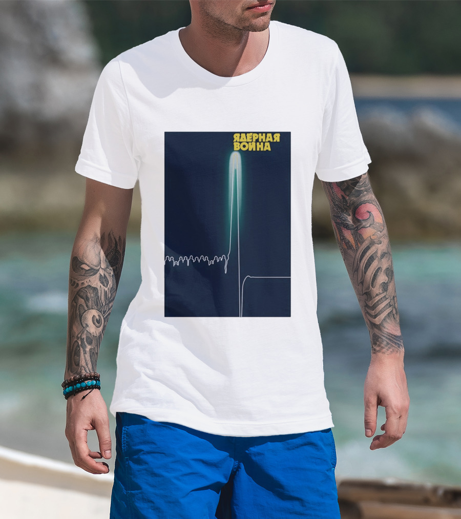 Nuclear War T-Shirt
