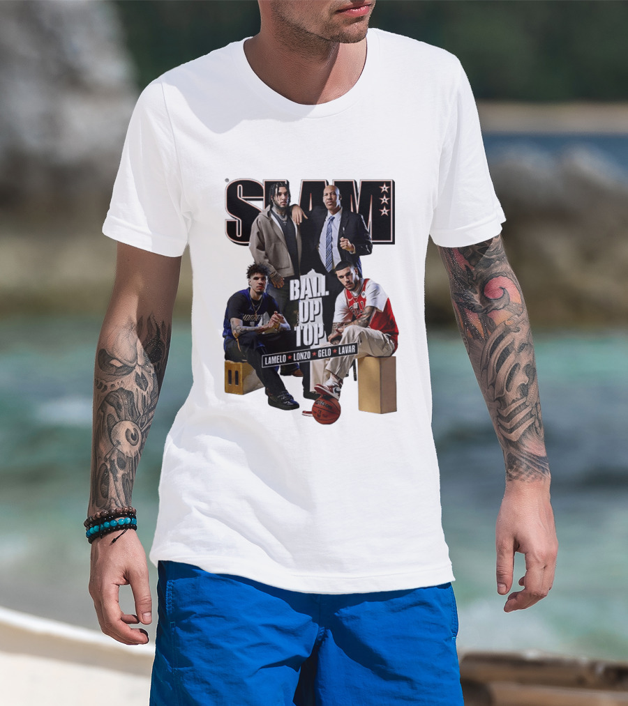 Slam Ball Up Top LaMelo Lonzo Gelo LaVar T-Shirt
