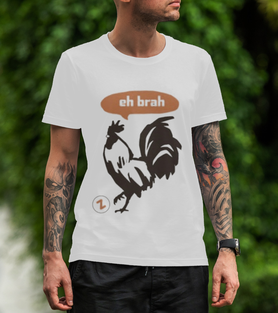 Zippys Eh Brah Rooster Speech Bubble T-Shirt