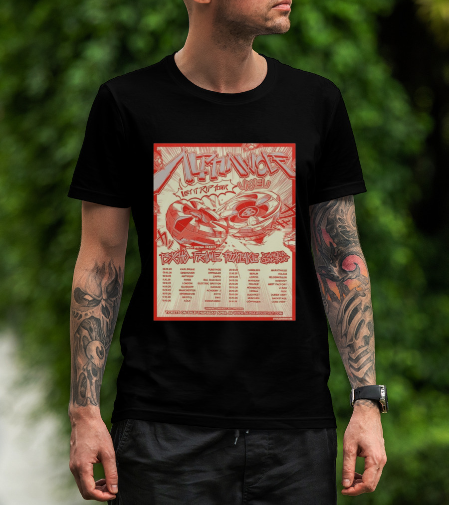 Alpha Wolf Let It Rip Tour Psycho Frame Pink Lake Diamond Construct UK EU 2026 T-Shirt