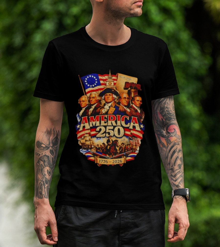 America 250th 1776 2026 Founding Fathers Celebration T-Shirt