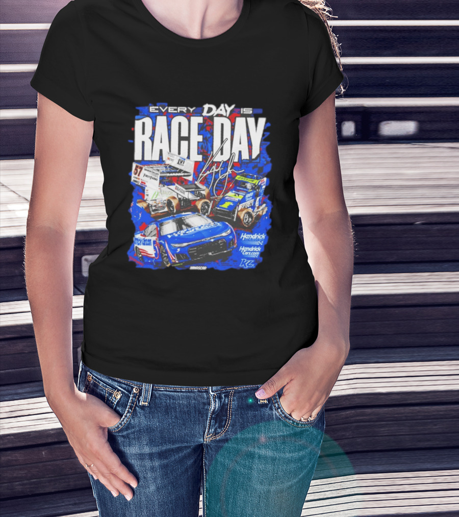 Hendrick Motorsports Every Day Is Race Day NASCAR Car Fans T-Shirt