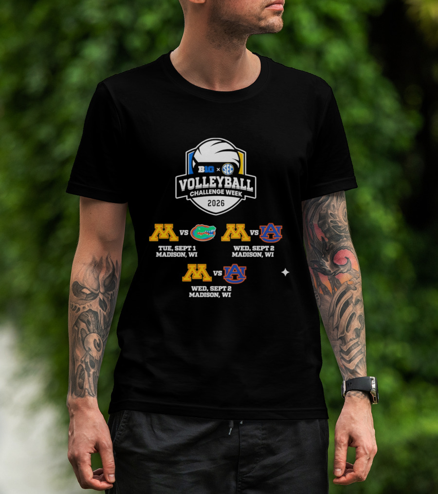 Big Ten SEC Volleyball Challenge Week 2026 Minnesota Vs Florida Auburn Madison WI T-Shirt